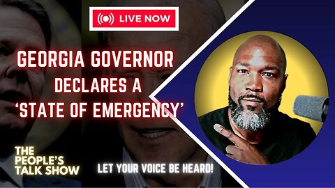 🔴 Georgia's Governor Declares State of Emergency Over Soaring Inflation! | The People's Talk Show