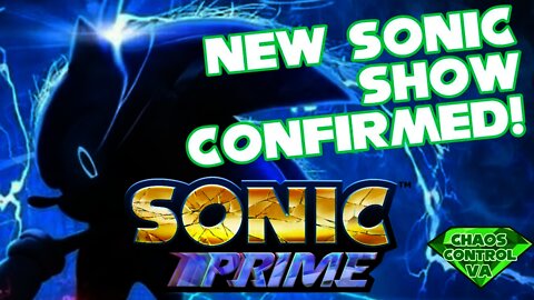 So @Netflix Revealed #SonicPrime... Let's talk Details! (Sonic Prime Info and Thoughts Discussion)