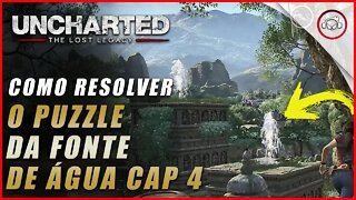 Uncharted The Lost Legacy Ps5/Ps4/Pc, Como resolver o puzzle da fonte de água cap 4 | Super dica