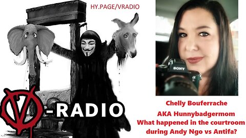 Andy Ngo Vs Antifa? What happened inside the courtroom? HunnyBadgerMum joins me on V-RADIO!