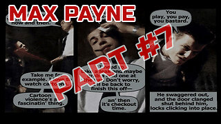 Max Payne - Playthrough Part 7 - PS4