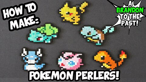 How To Make Pokemon Perler Art! - ABrandonToThePast
