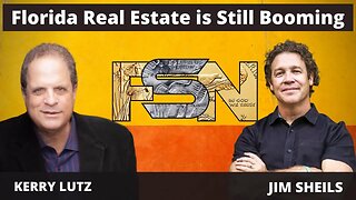 Florida Real Estate is Still Booming -- Jim Sheils #5845