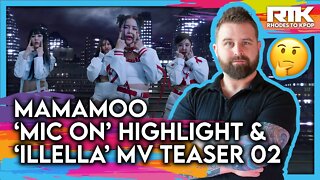 MAMAMOO [마마무] - 'MicOn' Highlight Medley & 'Illella' mv Teaser 02 (Reaction)