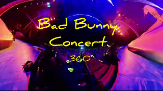 Concierto Bad Bunny Estadio Olimpico 2022, modo 360