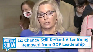 Liz Cheney Still Defiant After Being Removed from GOP Leadership