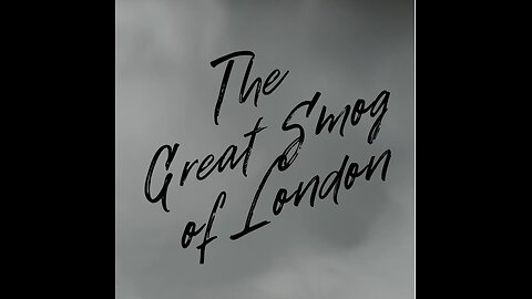 The Great Smog of London