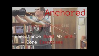 Anchored Resistance Band Ab and Core Exercises