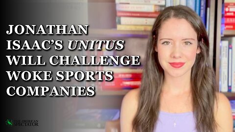Jonathan Isaac’s UNITUS Will Challenge Woke Sports Companies