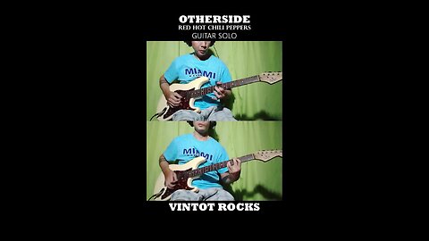 Otherside - Red Hot Chili Peppers Solo Cover