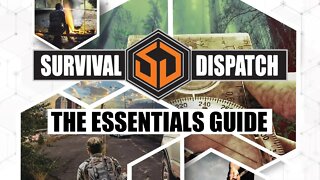 New Survival Guide - Survival Dispatch Essential Guide