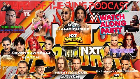 🟡WWE NXT Heatwave Live Reactions & Watch Along (No Footage Shown)