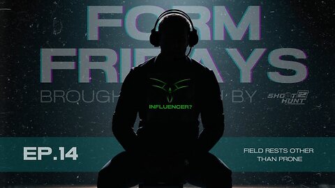 Form Fridays Episode 14: Field Rests Other than Prone