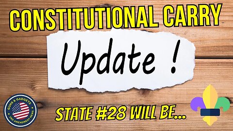 UPDATE: Next Constitutional Carry State…