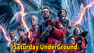 Saturday Underground Ghostbusters Frozen Empire Review!