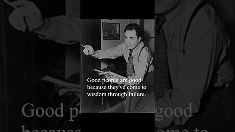 William Saroyan Quote - Good people are good because...