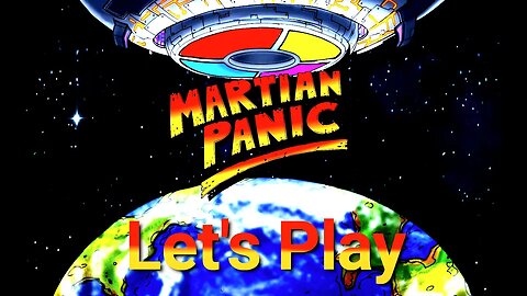 Let's Play Special - Martian Panic on Steam