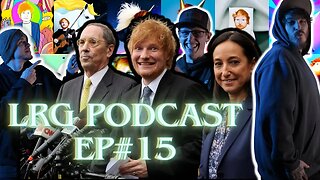 Ed Sheeran's Major Victory—Find Out What It Is on LRG Podcast Episode #15!