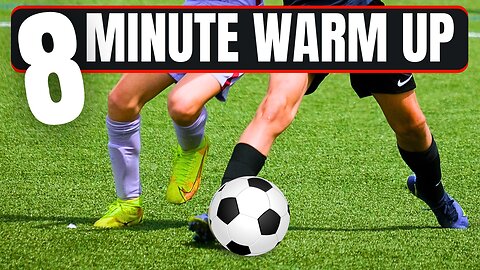 The Perfect Soccer Warm-Up Routine (8 minute warm up)