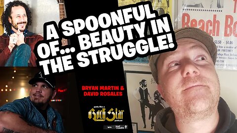 Bryan Martin, David Rosales - "Spoonful" to "Beauty In the Struggle"