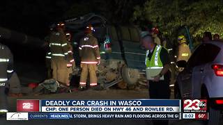 California Highway Patrol investigating deadly crash west of Wasco