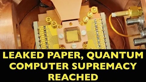 Paper Leaked, Quantum Computer Supremacy, They’re not building computers, they’re building gods!