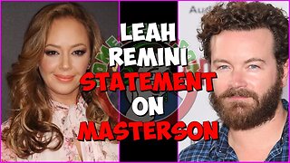 LEAH REMINI issues statement on GUILTY Danny Masterson