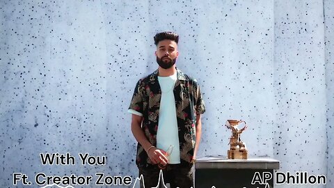 With You || AP Dhillon || Creator Zone || Bass Boosted ||