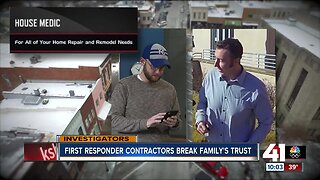 First responder contractors break family's trust