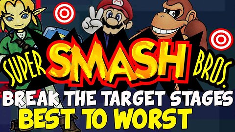 Super Smash Bros Break the Target Stages Best to WORST - ABrandonToThePast