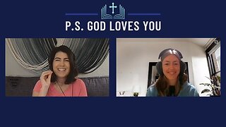 PS God Loves You 30 - Has God ever been Angry with Me?