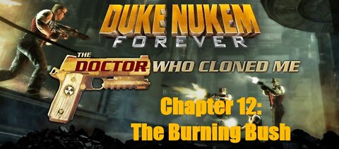 DNF The Doctor Who Cloned Me Chapter 12: The Burning Bush