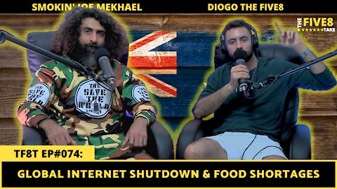 SMOKIN' JOE MEKHAEL (Major Cyber Attack & Food Shortages) - ep74