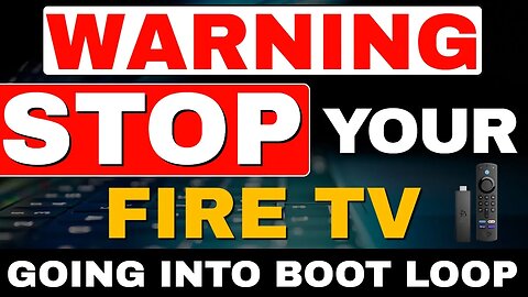 WARNING STOP your FIRESTICK going into BOOT LOOP! 2023 UPDATE
