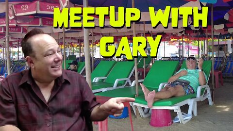 Meetup with Gary on Pattaya Beach