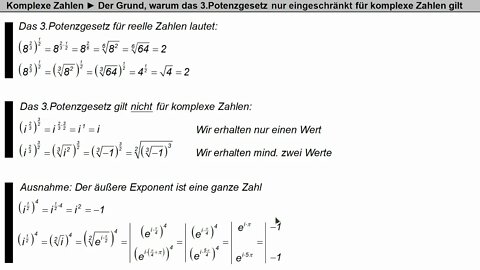 Komplexe Zahlen ►Potenzgesetz 3 ►Warum es nur in Sonderfällen gilt