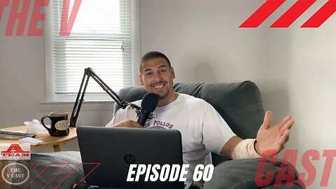 The V Cast - Episode 60 - I'm Back...AGAIN