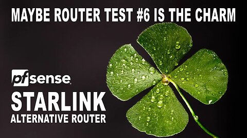 Yet Another Hands-On Starlink Router Alternative pfSense