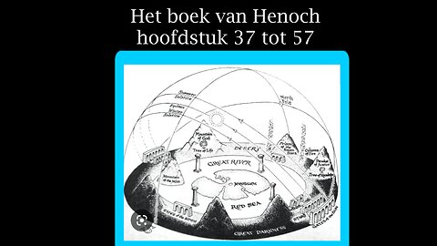 Het boek van Henoch hoofdstuk 37 tot 57