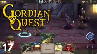 Card base rogue lite RPG | Gordian Quest e17