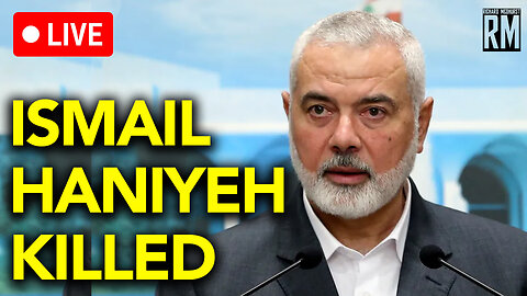 Israel Just Assassinated Ismael Haniyeh in Tehran