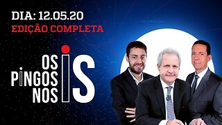 Os Pingos Nos Is - 12/05/2020 - Vídeo da reunião / Entrevista com Osmar Terra / Rodízio fracassado