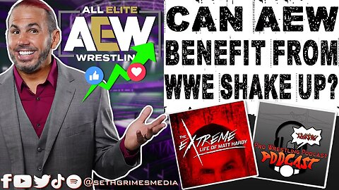 How AEW Can Benefit from WWE Shake Ups! Sale | Clip from Pro Wrestling Podcast Podcast | #aew #wwe