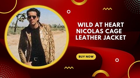 WILD AT HEART || NICOLAS CAGE || LEATHER JACKET