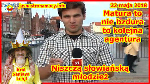 Matura to nie bzdura to kolejna agentura – Niszczą słowiańską młodzież‼