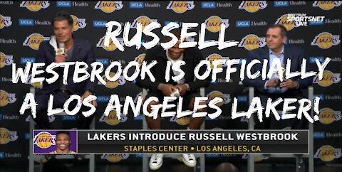 Russell Westbrook is Officially a Los Angeles Laker! | Fear LA: Up in the Rafters | August 10, 2021