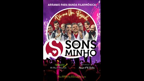 Dá-me Um Beijinho (Sons do Minho) - Wind/Concert Band Arrangement