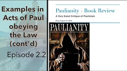 #2.2 Paulianity by Farrell -- Book Review: Examples of Paul Obeying the Law.