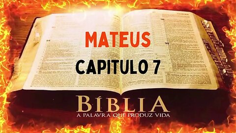 Bíblia Sagrada Mateus CAP 7