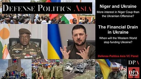Niger Coup vs Ukrainian Offensive - When Will the West Stop Funding Ukraine | DPA SF Voice Chat